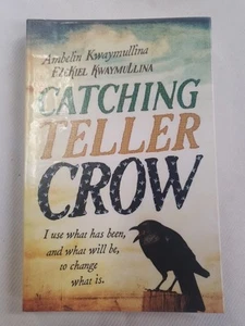 Catching Teller Crow by Ambelin Kwaymullina Paperback Book 2018 - Picture 1 of 8
