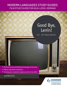Modern Languages Study Guides: Good Bye, Lenin!: Film Study Guide for AS/A-level - Picture 1 of 1