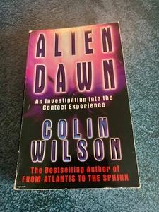 Colin Wilson "Alien Dawn" Paperback Book UFO Extraterrestrial Conspiracy - Bild 1 von 3