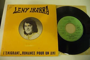 LENY IBARRA 45T L'EMIGRANT/ROMANCE POUR UN AMI. GBL S 001 FRENCH PRESS. - Imagen 1 de 2