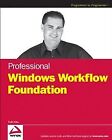 Professional Windows Workflow Foundation von Kitta, Todd | Buch | Zustand gut