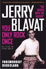 Jerry Blavat You Only Rock Once (Paperback)