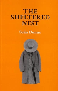 The Sheltered Nest by Dunne, Sean - Bild 1 von 1