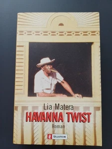 Havanna Twist von Lia Matera, Ullstein, 2000, Kuba-Krimi - Bild 1 von 4