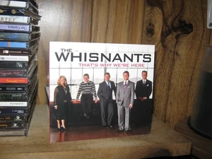 THE WHISNANTS........."THAT'S WHY WE'RE HERE"........... RARE HTF OOP GOSPEL CD - Picture 1 of 2