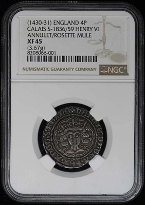 (1430-31) ENGLAND 4P Calais S-1836/59 Henry VI Annulet/Rosette Mule NGC XF45 - Image 1 of 4