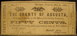 1862 COUNTY OF AUGUSTA VA (STAUNTON) .50 CENTS NOTE-CONFEDERATE-CIVIL WAR - Picture 1 of 2