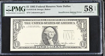 1985 $1 Federal Reserve Note Dallas Insufficient Inking Error - PMG 58 EPQ - Image 1 of 2