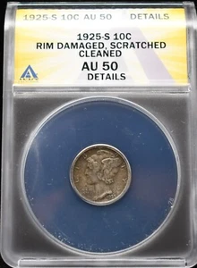 1925-S Mercury Dime ANACS AU 50 Rim Damaged, Cleaned, Scratched#24APR302 - Picture 1 of 2