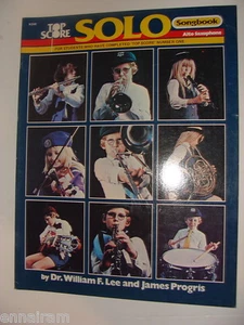 Saxofón alto Top Score Cancionero solo Dr Wm Lee & James Progris 1981 libro de música - Imagen 1 de 1