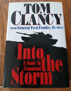 Into the Storm: A Study in Command by Tom Clancy / 1st Edition 1997 - Picture 1 of 5