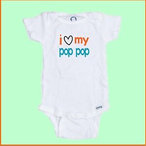 I Love My Pop Pop Baby Onesie Make a great Shower gift