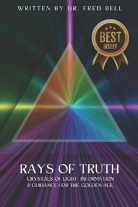 Fred Bell Rays of Truth - Crystals of Light (Taschenbuch) - Bild 1 von 1
