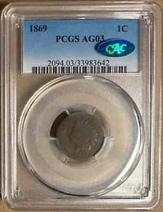 1869 PCGS & CAC AG03 Indian Head Cent 1c - Picture 1 of 2