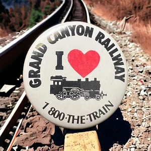 Grand Canyon Railway I Heart Love Trains Arizona AZ Knopf Pinback - Bild 1 von 4