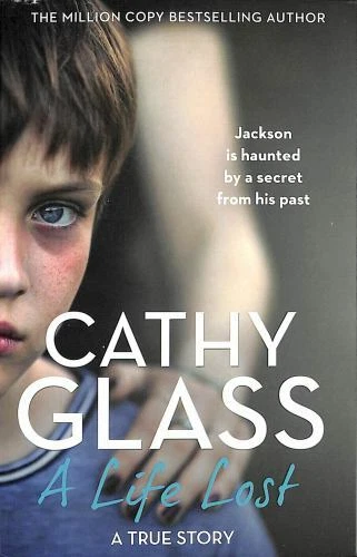 Life Lost by Cathy Glass (2021, Uk-B Format Paperback)