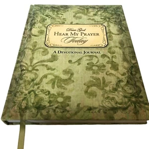 Dear God Hear My Prayer Today Devotional Journal Brownlow NEW 2009 - Picture 1 of 4