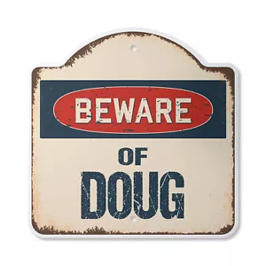 Cuidado con Doug Plástico Novedad Letrero Clásico Placa de Pared de Óxido - Imagen 1 de 6
