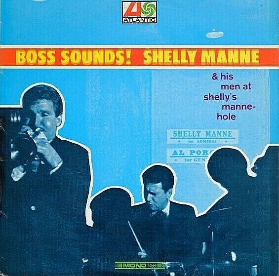 SHELLY MANNE & HIS MEN "BOSS SOUNDS!" PREMIUM QUALITY USED LP (NM/EX) Foto 1 de 1