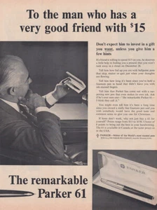 1961 Parker 61 Pen: Man Who Has a Very Good Friend Vintage Print Ad - Bild 1 von 1