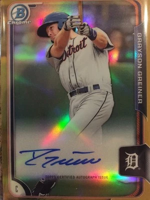 2015 Bowman Chrome AUTO Gold Refractor Grayson Greiner #26/50 - Image 1 of 2