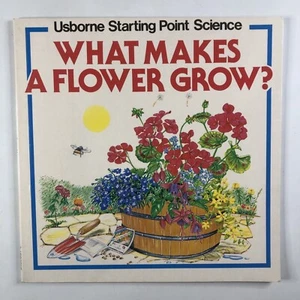 What Makes a Flower Grow? Usborne Starting Point Science Susan Mayers Book - Picture 1 of 13