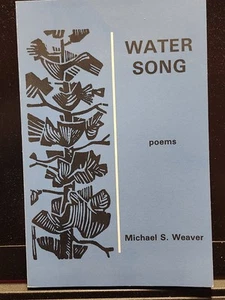 Book Of Poems Water Song Paperback Michael S. Weaver - Picture 1 of 2