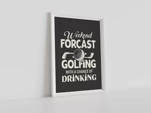 GOLF QUOTE POSTER FUNNY HUMOUR PRINT WALL ART SPORT RETRO SIZE A4 A3 A2 A1 - Picture 1 of 1