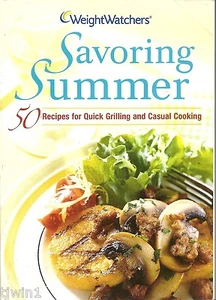 WEIGHT WATCHERS SAVORING SUMMER 50 RECIPES FOR QUICK GRILLING AND CASUAL COOKING - Imagen 1 de 1
