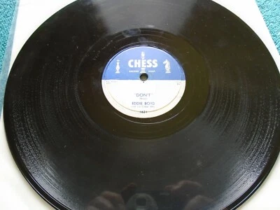 E+ 78 10" Eddie Boyd Chess 1621 Don't / Life Gets To Be A Burden - Image 1 of 2
