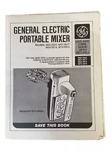 General Electric Portable Mixer Use Book 1976 Recipes M22/3522 M47 M24 M74 - Picture 1 of 4