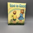 Vintage God Is Good by Mary Alice Jones 1955 Rand McNally book