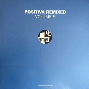 Positiva Remixed - Volume 5 - Original UK Limited Edition Promo Pressing 2003 - Picture 1 of 6