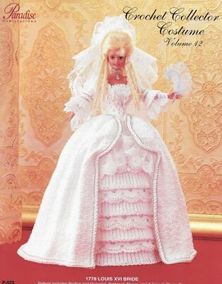Crochet Collector Costume vol. 12,  1778 Louis XVI Bride, Doll Clothing - Image 1 of 4