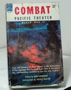 Combat - Pacific Theater World War II edited by Don Congdon - Dell C108 - 1958 - Picture 1 of 2