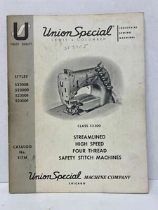 UNION SPECIAL PART LIST BOOK - CATALOG NO. 117M FIRST EDITION CLASS 52300 - Picture 1 of 4