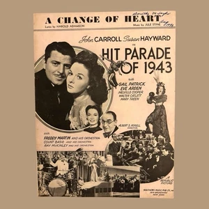 A Change of Heart 1943 Sheet Music Hit Parade of 1943 Susan Hayward Jule Styne - Picture 1 of 4