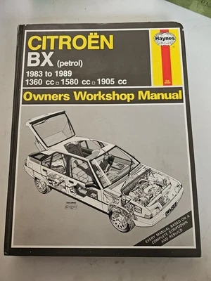 Haynes Owner Workshop Manual Citroen BX Petrol 1983 - 1989, 1360cc 1580cc 1905cc - Image 1 of 4