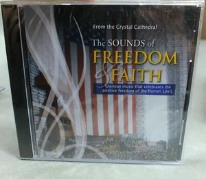 THE SOUNDS OF FREEDOM AND FAITH From the Crystal Cathedral -Factory Sealed CD21 - Picture 1 of 1