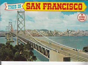 SOUVENIR FOLDER-THIS IS SAN FRANCISCO-CALIFORNIA - Picture 1 of 2