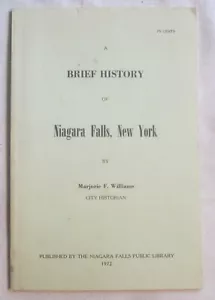 Marjorie F. Williams -- Brief History of NIAGARA FALLS, NEW YORK -- 1972 - Picture 1 of 5