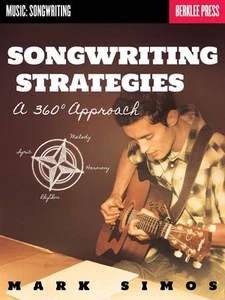 Songwriting Strategies A 360-Degree Approach Berklee Guide Book NEW 050449621 - Picture 1 of 1