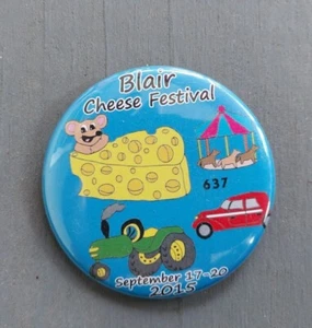 Blair Cheese Festival 2015 WI Wisconsin 2 1/4" Pin Button #637 Carnival Car Show - Picture 1 of 2