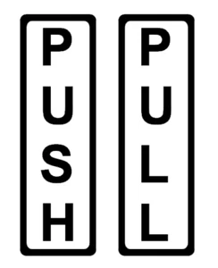 Push Pull Vinyl Stickers Decals Signs for Business Shop Door Glass Window - Picture 1 of 3