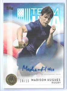 2016 TOPPS OLYMPIC MADISON HUGHES ORO AUTOGRAFO AUTO CARD #18 ~ /15 ~ USA RUGBY - Foto 1 di 2