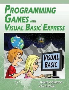 Programming Games with Visual Basic Express 2012 Philip Conrod Lou Tylee NEW - Picture 1 of 2