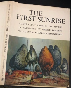 Vintage 1971 THE FIRST SUNRISE: AUSTRALIAN ABORIGINAL MYTHS Roberts & Mountford - Bild 1 von 5
