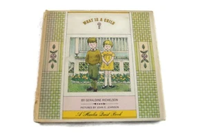 What Is A Child? By Geraldine Richelson Pictures By John E. Johnson  - Imagen 1 de 11