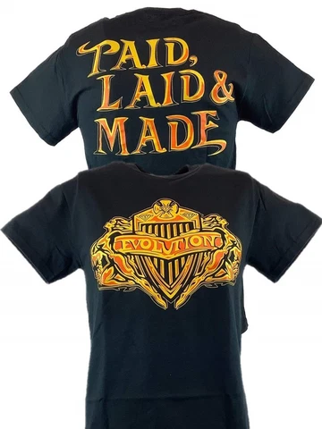 Evolution Paid Laid Made Triple H Batista Randy Orton T-shirt Cover