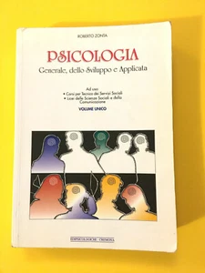 Psicologia. Generale, dello Sviluppo e Applicata -R. Zonta- Edipsicologiche 1998 - Foto 1 di 2